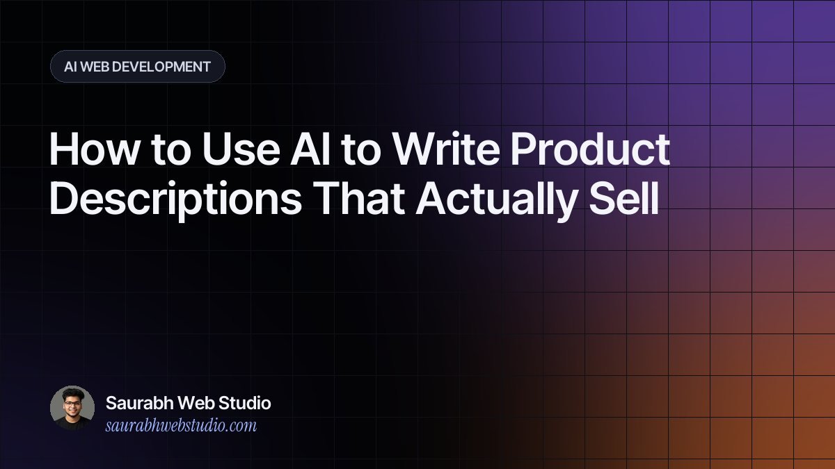 How to Use AI to Write Product Descriptions That Actually Sell