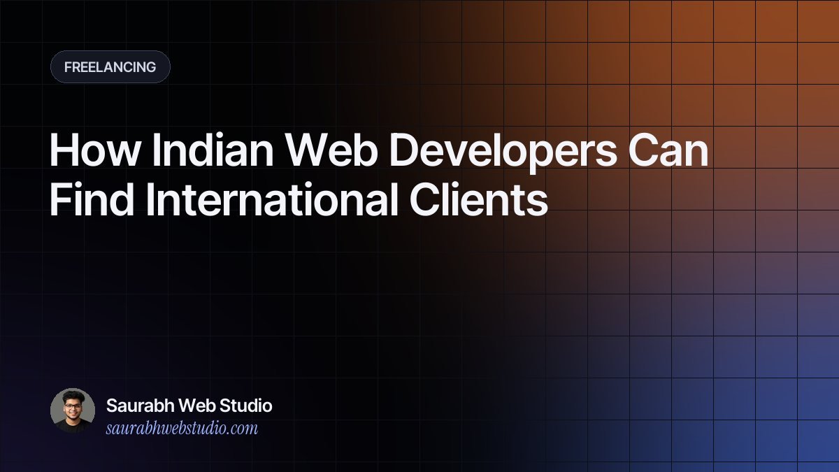 How Indian Web Developers Can Find International Clients